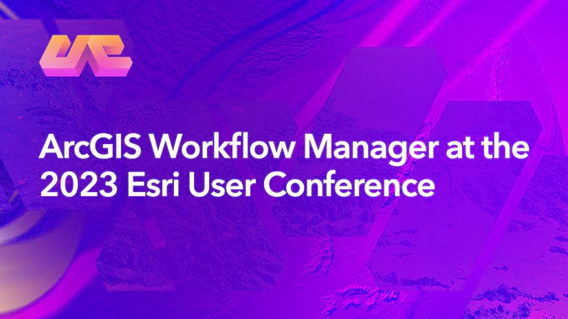 Arcgis Workflow Manager Resources For The Esri User Conference