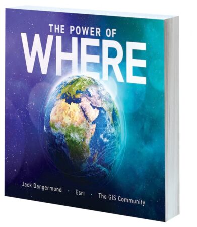 A blue book cover that says, The Power of Where: A Geographic Approach to the World’s Greatest Challenges