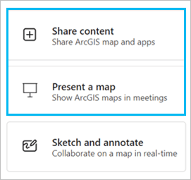 ArcGIS for Teams Share and Present tools