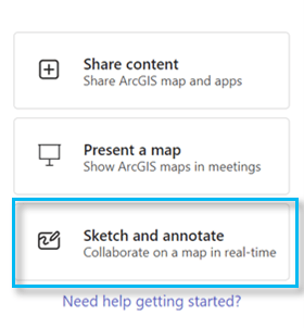 ArcGIS for Teams Sketch and annotate
