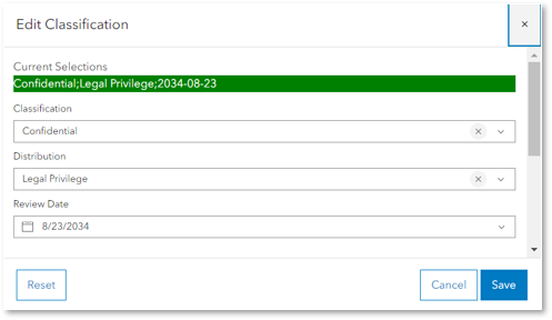 A dialog box titled "Edit Classification" shows editable form fields labeled: Current Selections, Classification, Distribution, and Review Date. As well as buttons for Reset, Cancel, and Save are available.